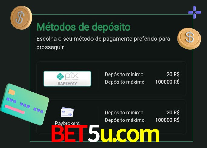 O cassino bet5u.com oferece uma grande variedade de métodos de pagamento