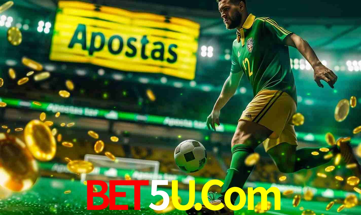 Diversas Apostas em Eventos Esportivos Bet5U.Com